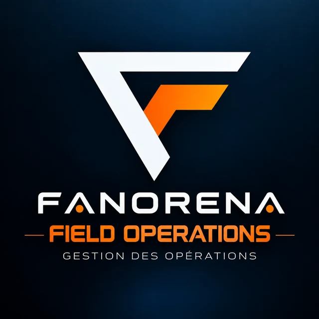 FANORENA Field Operations — gestion des opérations